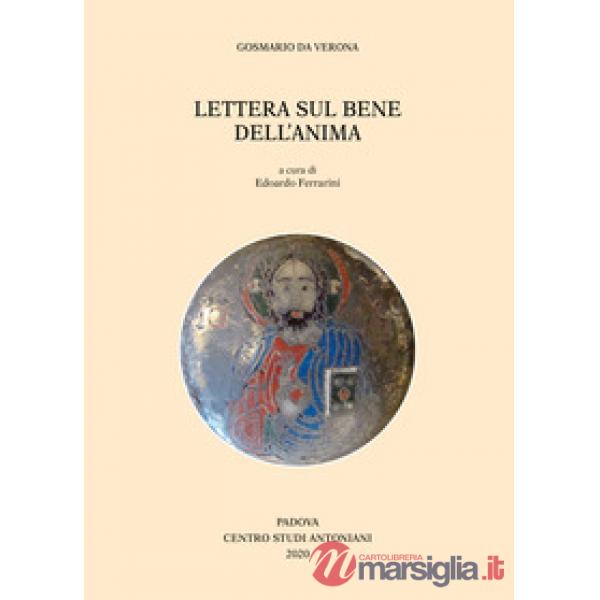 Gosmario da Verona. Lettera sul bene dell'anima
