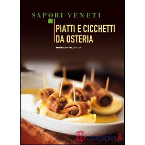 Piatti e cicchetti da osteria