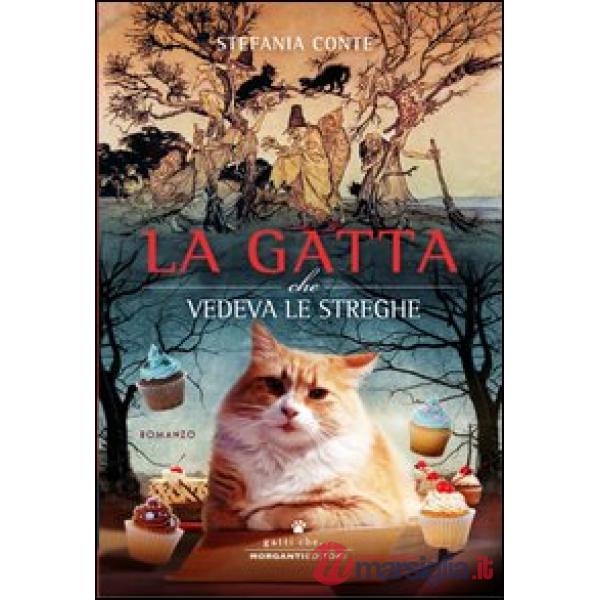 Gatta che vedeva le streghe (La)