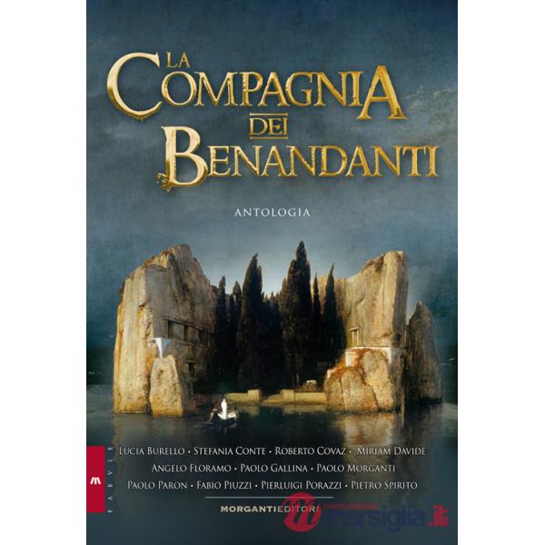 Compagnia dei benandanti (La)