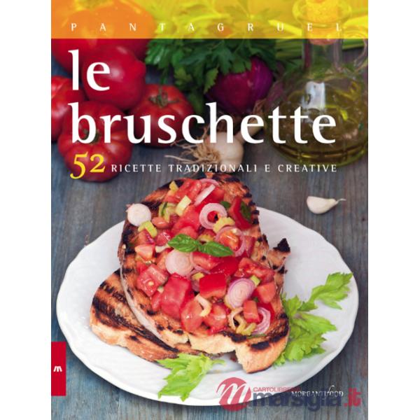 Bruschette (Le)