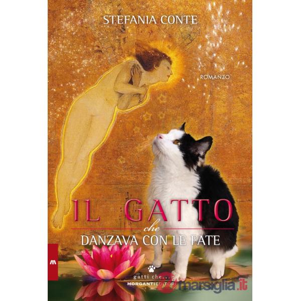 Gatto che danzava con le fate (Il)