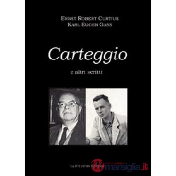 Carteggio (1933-1944) e altri scritti