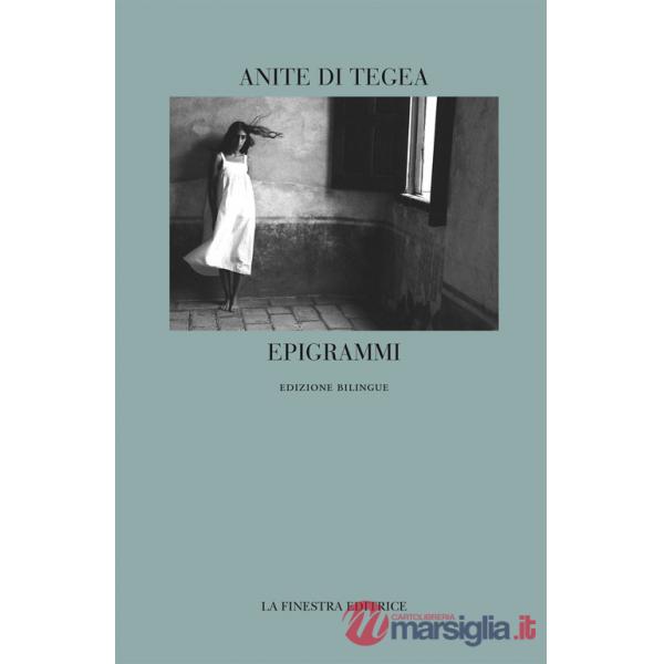Epigrammi. Ediz. greca e italiana