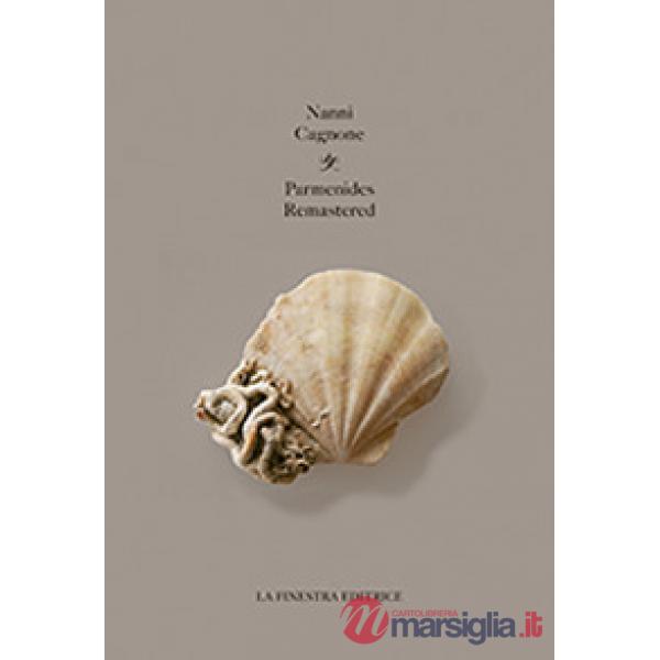 Parmenides remastered. Ediz. italiana