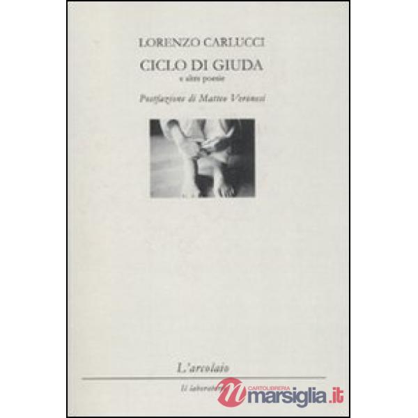 Ciclo di Giuda e altre poesie