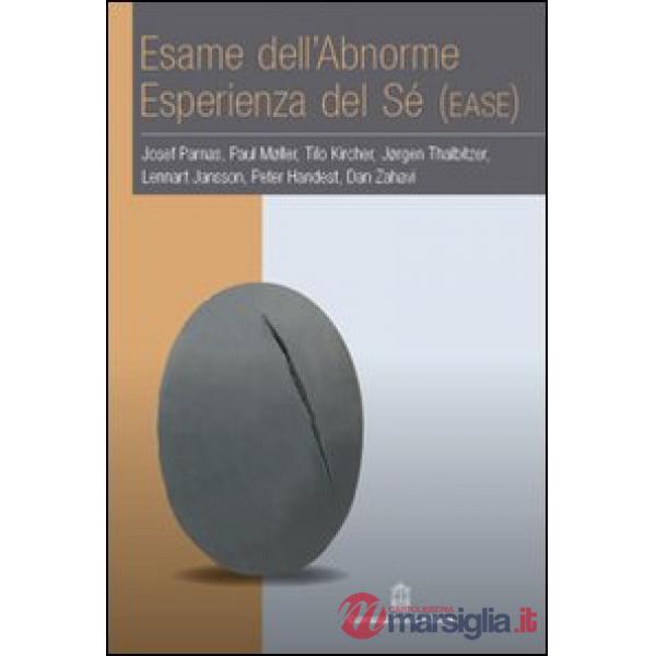 Esame dell'abnorme esperienza del sé (EASE)