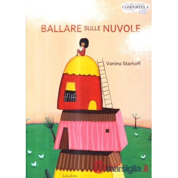 Ballare sulle nuvole