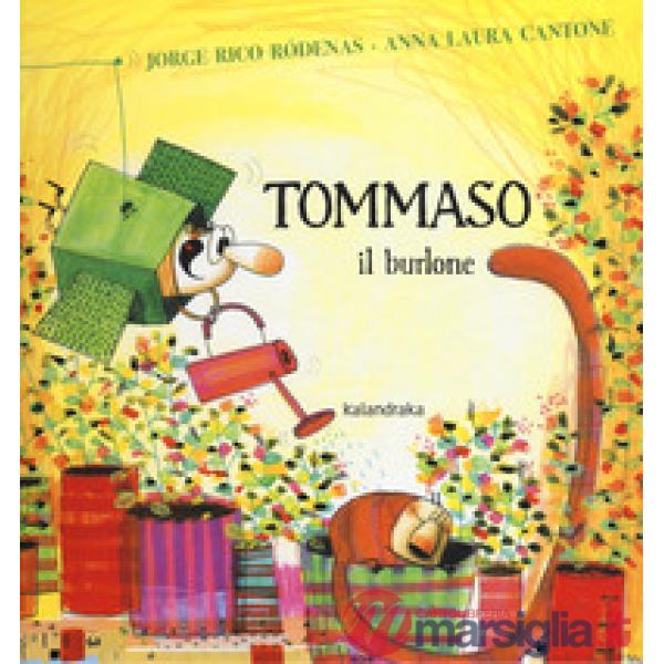 Tommaso il burlone. Ediz. a colori