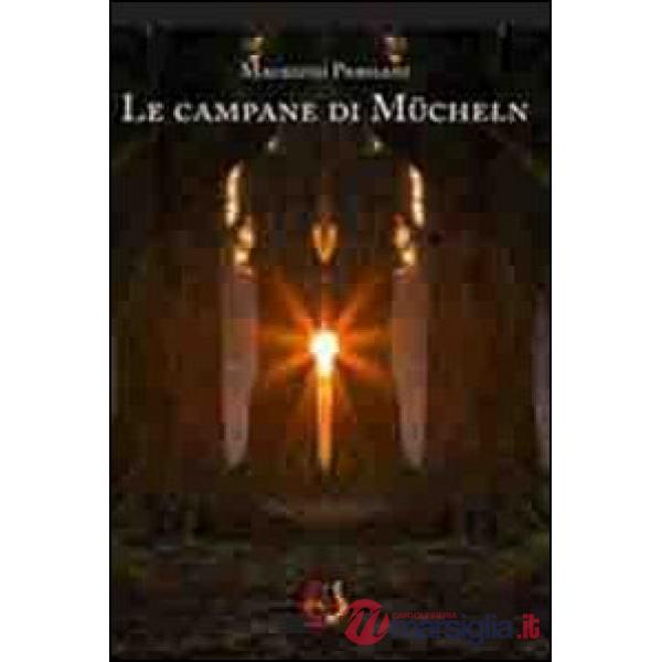 Campane di Mücheln (Le)