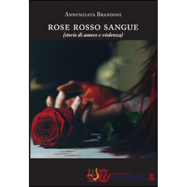 Rose rosso sangue