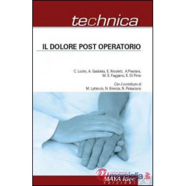 Dolore post operatorio (Il)
