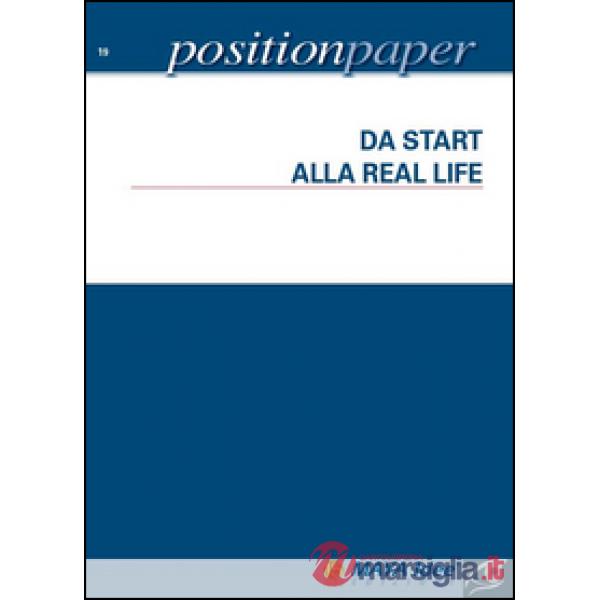 Da start alla real life
