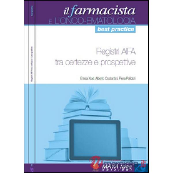 Registri Aifa tra certezze e prospettive