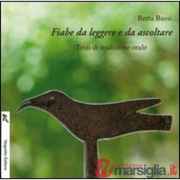 Fiabe da leggere e da ascoltare