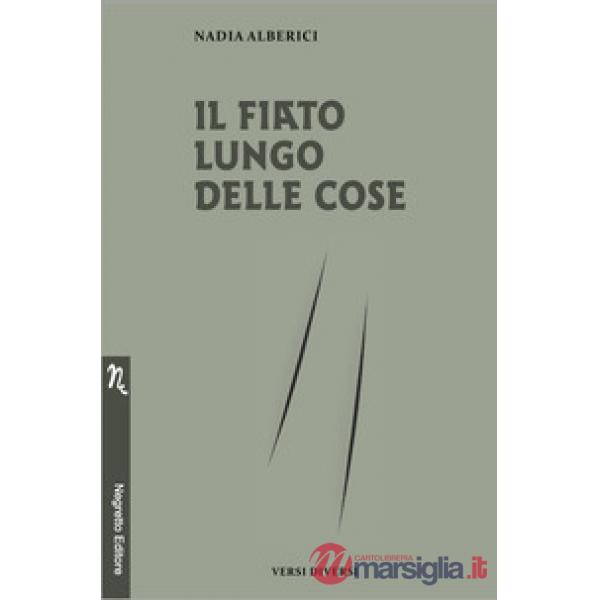 Il fiato lungo delle cose