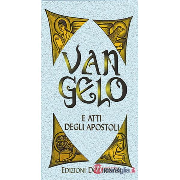 Vangelo e Atti degli Apostoli. Ediz. a caratteri grandi