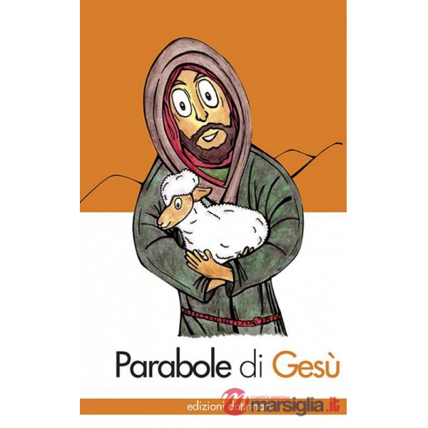 Parabole di Gesù. Ediz. illustrata