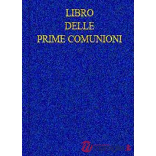 Libro delle prime comunioni. Registro
