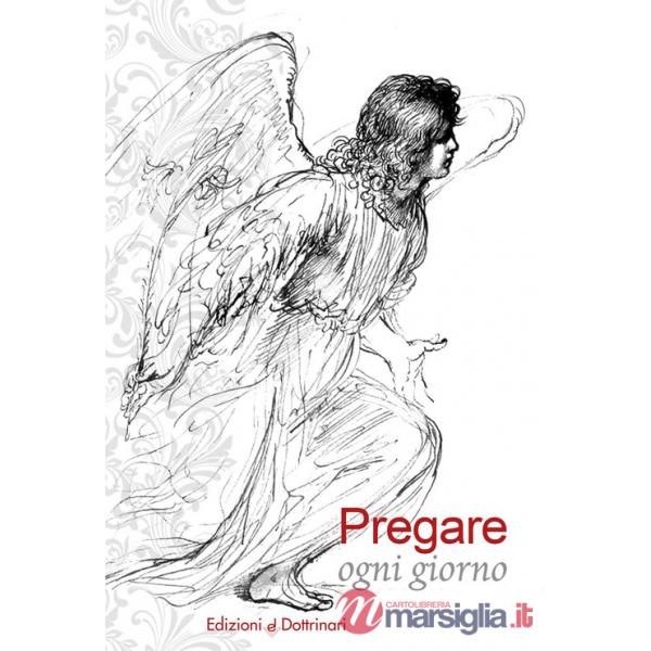 Pregare ogni giorno