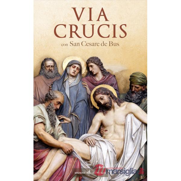 Via crucis con San Cesare de Bus