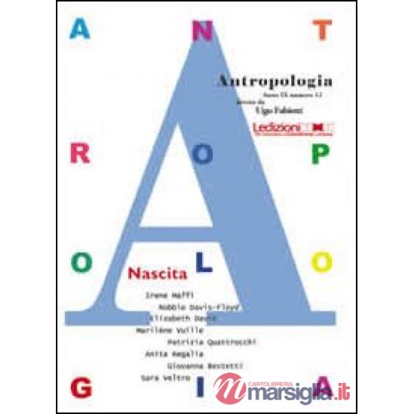 Antropologia. Vol. 12: Nascita