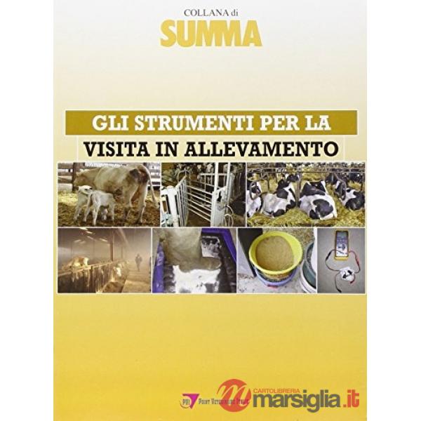 Strumenti per la visita in allevamento (Gli)