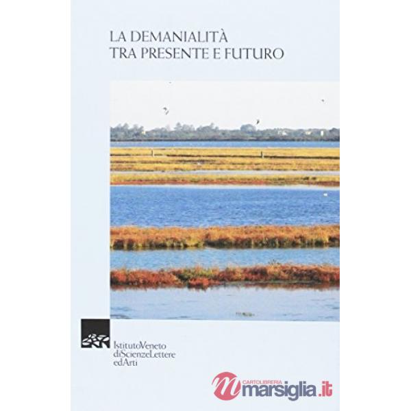 Demanialità tra presente e futuro