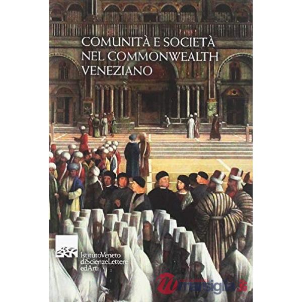 Comunità e società nel Commonwealth veneziano
