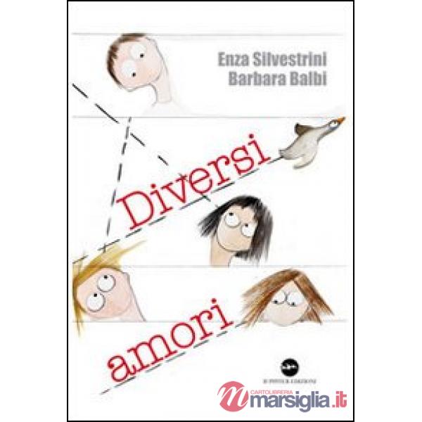 Diversi amori