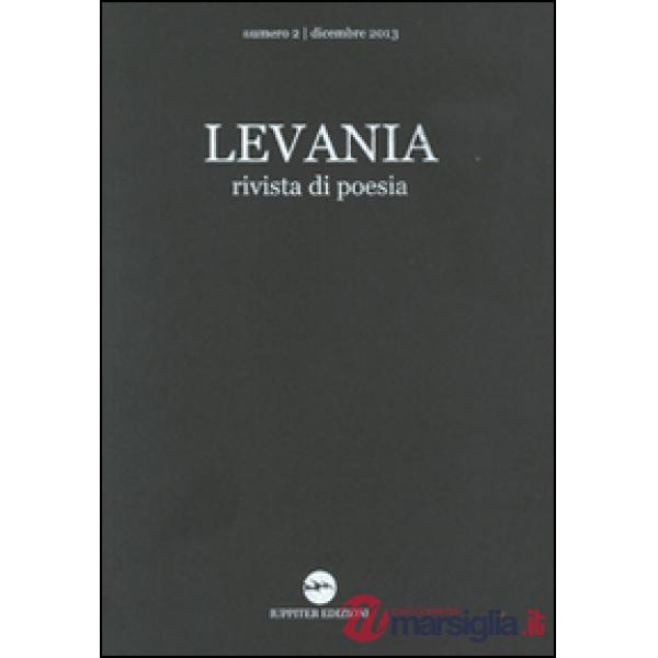 Levania. Rivista di poesia (2013). Vol. 2