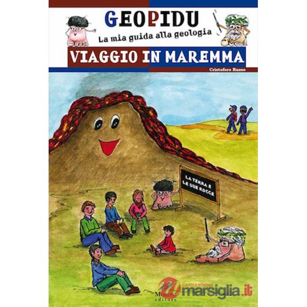 Viaggio in Maremma. Geopidu la mia guida alla geologia