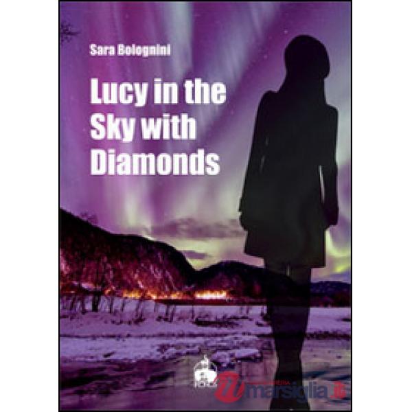 Lucy in the sky with diamonds