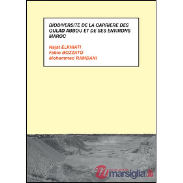 Biodiversité de la carrière des Oulad Abbou et de ses environs. Maroc