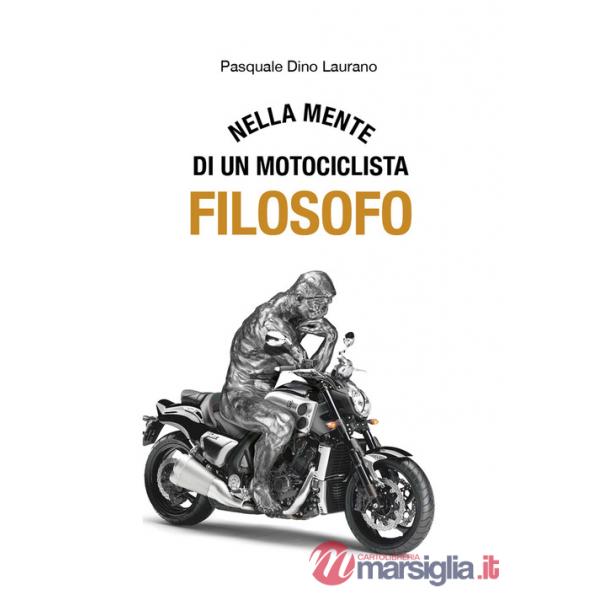 Nella mente di un motociclista filosofo. Carpe DieMoto, cogliete l'attimo in moto ragazzi, rendete straordinaria la vostra vita