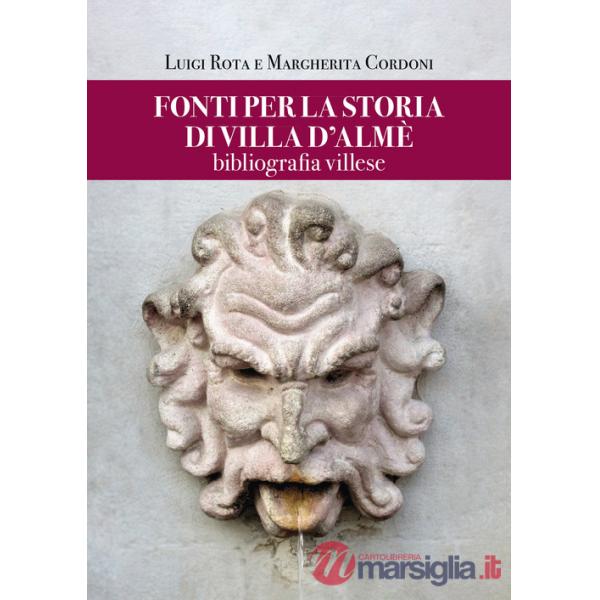Fonti per la storia di Villa d'Almè. Bibliografia villese