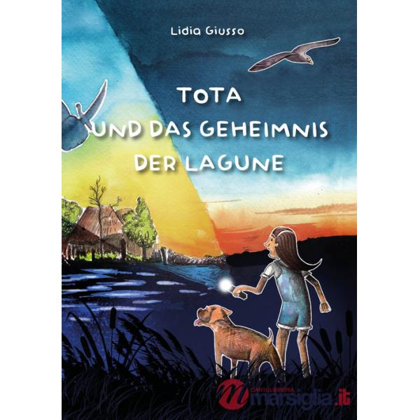 Tota und das geheimnis der lagune