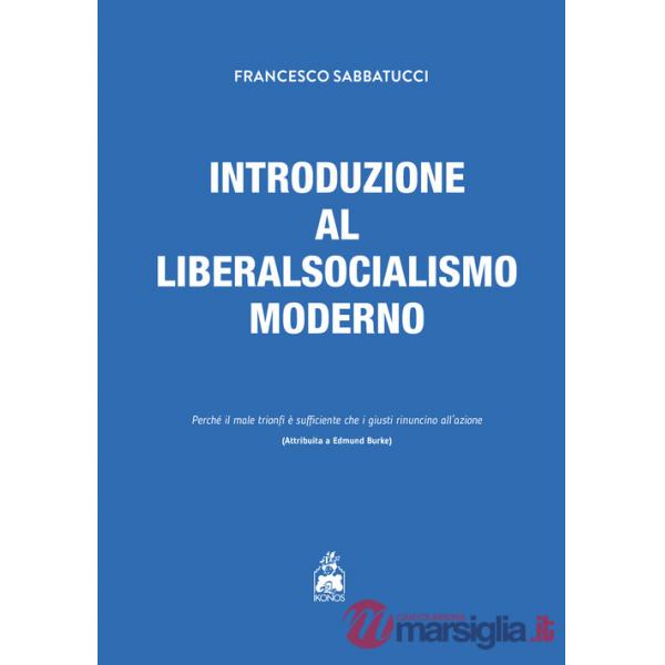 Introduzione al liberalsocialismo moderno