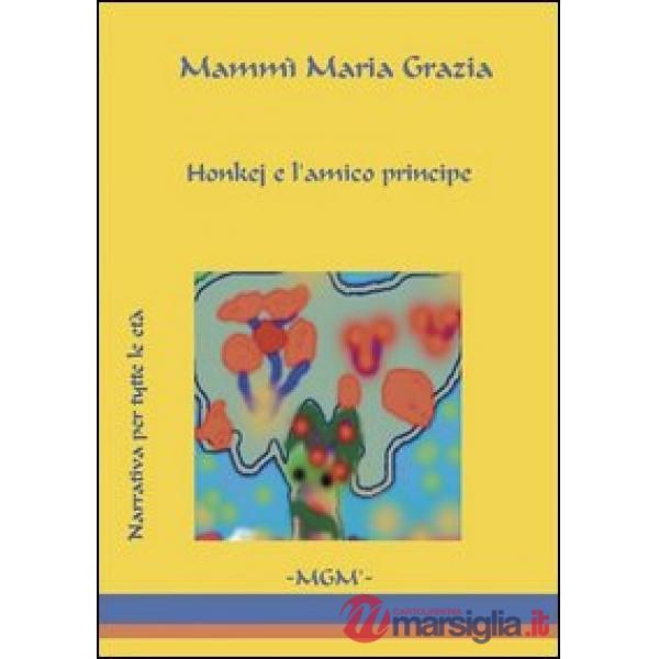 «Honkej e l'amico principe»
