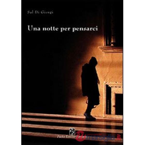 Notte per pensarci (Una)