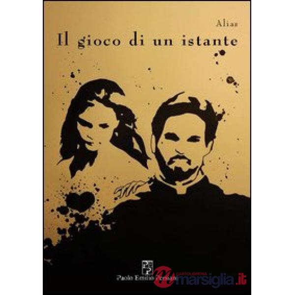 Gioco di un istante (Il)