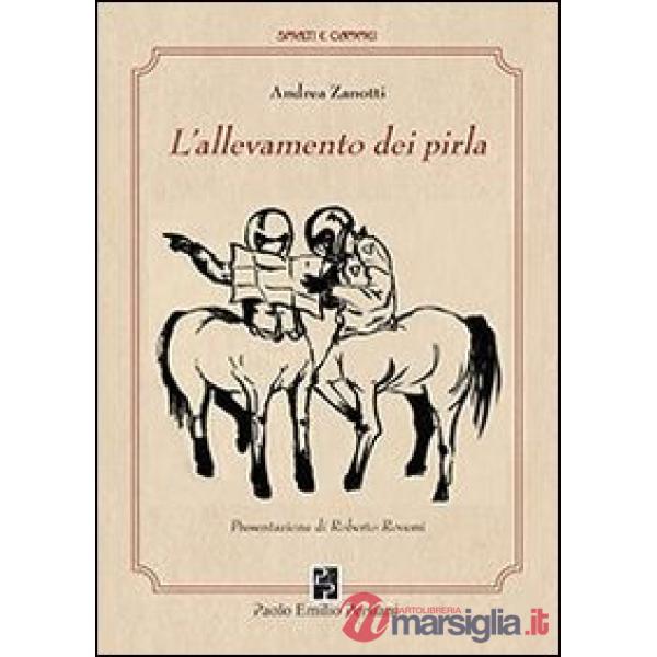 Allevamento dei pirla (L')