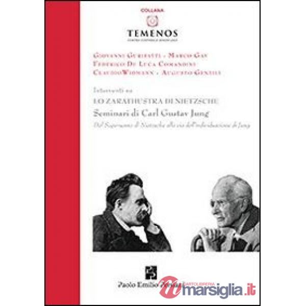 Zarathustra di Nietzsche. Seminari di Carl Gustav Jung (Lo)