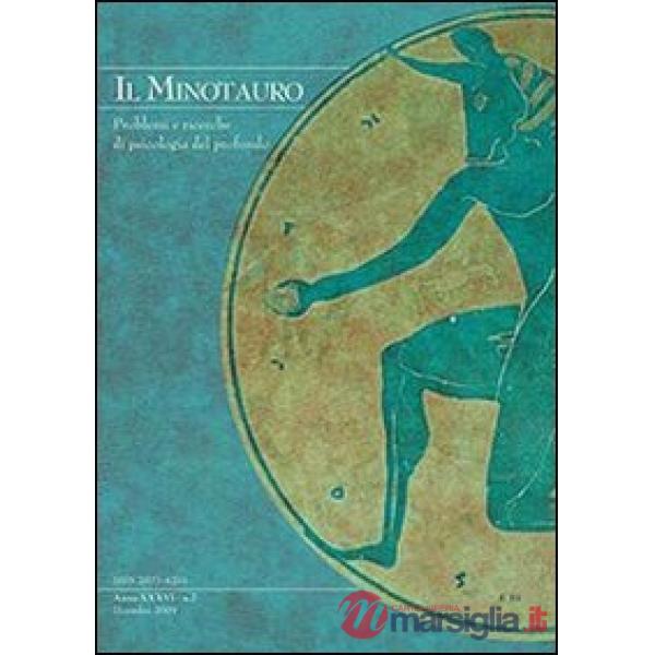 Minotauro. Problemi e ricerche di psicologia del profondo (2013). Ediz. italiana e inglese (Il). Vol. 1