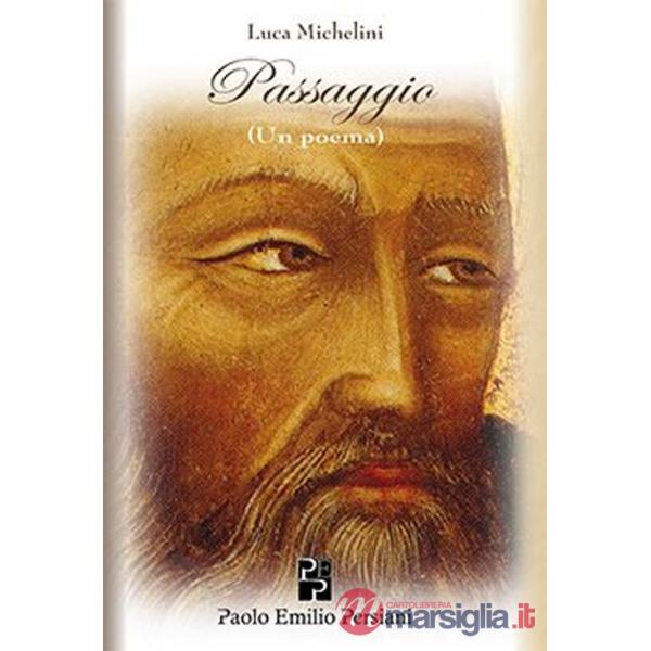 Passaggio. Un poema