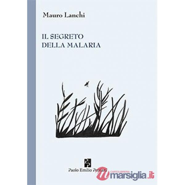 Segreto della malaria (Il)