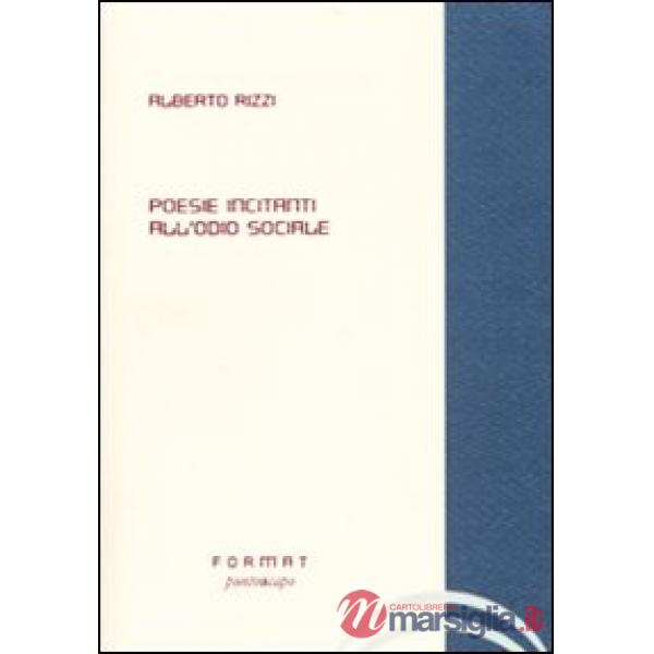 Poesie incitanti all'odio sociale