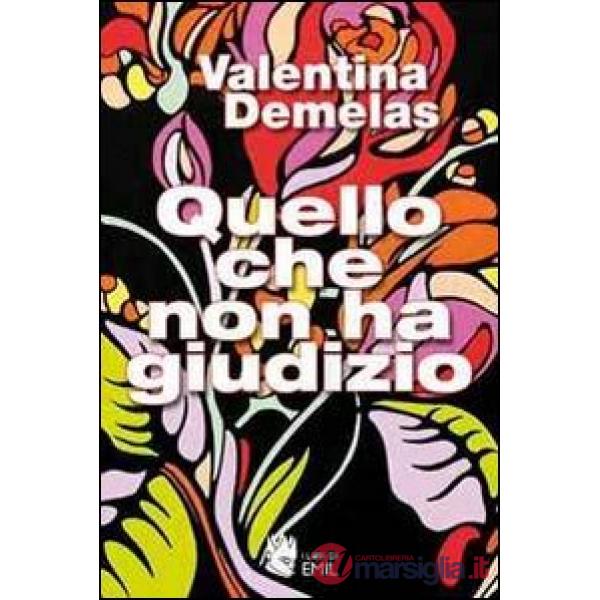 Quello che non ha giudizio