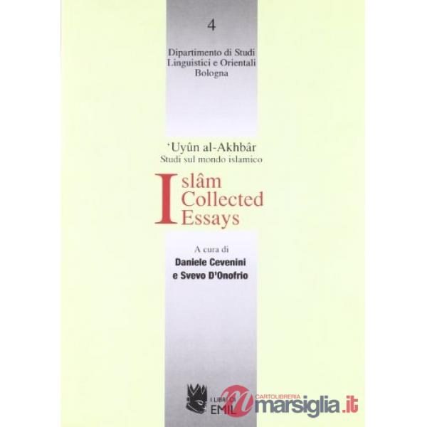 Islam. Collected essays
