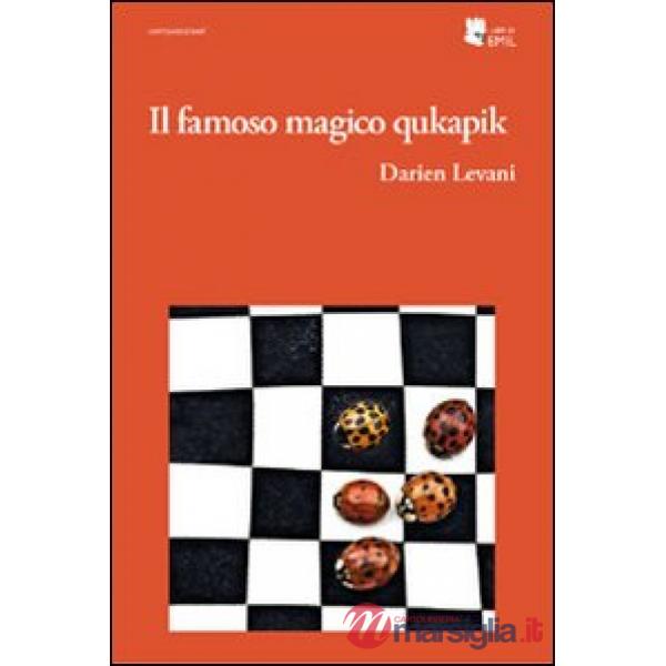 Famoso magico qukapik (Il)